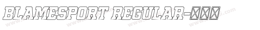 BlameSport Regular字体转换 BlameSport Regular字体转换